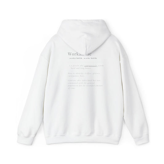 Workaholic Rear View Hoodie