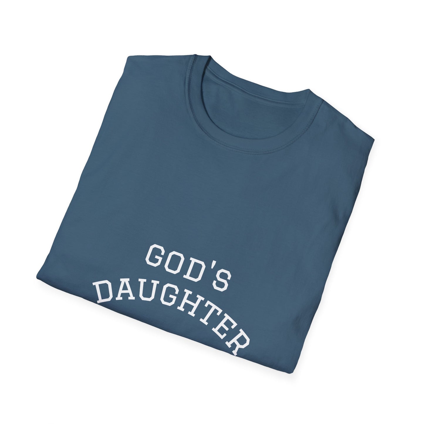 God's Daughter T-Shirt - Statement Tee